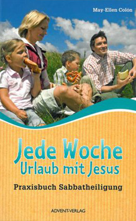 Jede Woche Urlaub mit Jesus